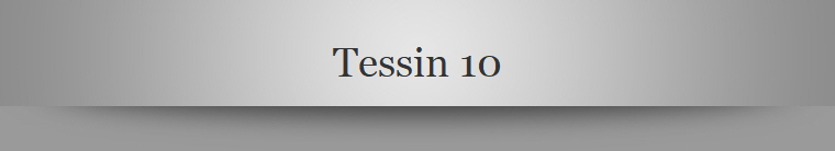 Tessin 10